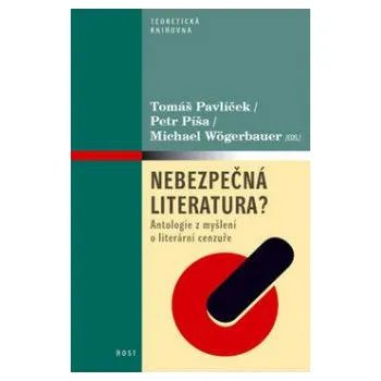 Nebezpečná literatura?: Antologie z…