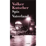 Spis Vaterland - Volker Kutscher (2019,…