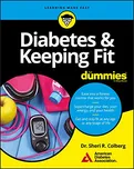 Diabetes and Keeping Fit For Dummies -…