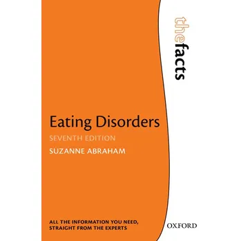 Eating Disorders: The Facts - Suzanne Abraham [EN] (2015, brožovaná)