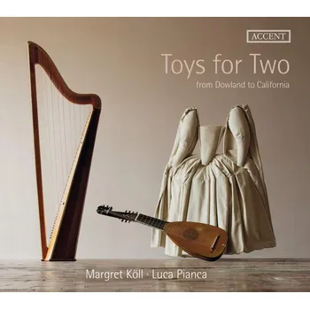 Zahraniční hudba Toys for Two: From Dowland to California - Luca Pianca [CD]