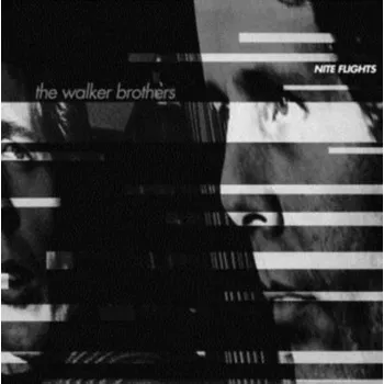 Zahraniční hudba Nite Flights - Walker Brothers [LP]