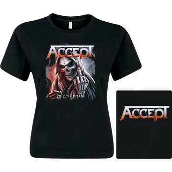 dámské triko Accept - Life s A Bitch