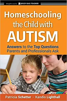 Homeschooling the Child with Autism: Answers to the Top Questions Parents and Professionals Ask - Patricia Shetter [EN] (2009, brožovaná)