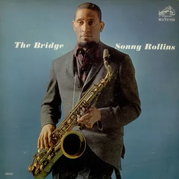 Zahraniční hudba Bridge - Sonny Rollins [LP]