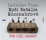 Myši Natálie Mooshabrové - Ladislav…