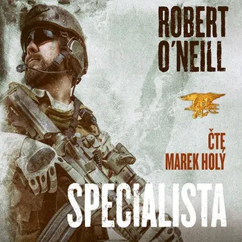 Specialista - Robert O´Neill (čte Marek Holý) [CDmp3]