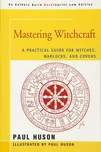 Mastering Witchcraft: A Practical Guide…