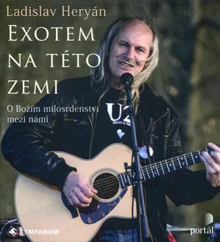 Exotem na této zemi - Ladislav Heryán (čte Ladislav Heryán) [CDmp3]