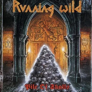 Zahraniční hudba Pile Of Skulls - Running Wild [2 CD] (digipack)