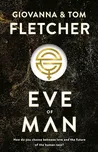 Eve Of Man - Giovanna Fletcher, Tom…