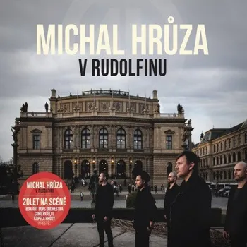 Česká hudba V Rudolfínu - Michal Hrůza [CD]
