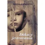Dôkazy jestvovania - Hanna Krallová (SK)