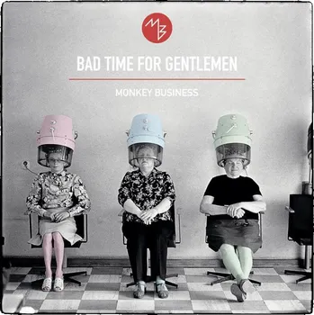Česká hudba Bad Time For Gentlemen - Monkey Business [2LP]