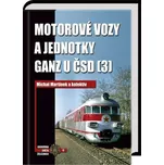 Motorové vozy a jednotky Ganz u ČSD 3 -…