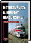Motorové vozy a jednotky Ganz u ČSD 3 -…