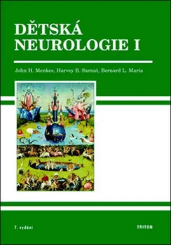 Dětská neurologie (7. vydání) - John H. Menkes a kol.