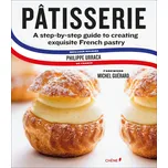 Pâtisserie: A Step-by-Step Guide to…