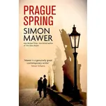 Prague Spring - Simon Mawer (EN)