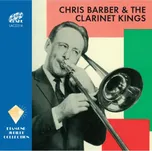 Chris Barber & The Clarinet Kings -…