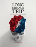 DVD Grateful Dead: Long Strange Trip…