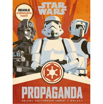 Encyklopedie Star Wars: Propaganda