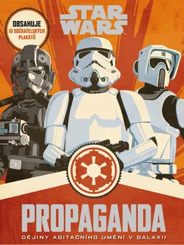 Encyklopedie Star Wars: Propaganda