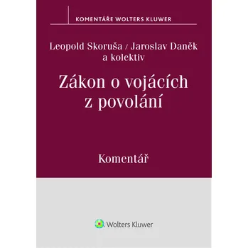 Kniha Zákon o vojácích z povolání: Komentář - Leopold Skoruša a kol. [E-kniha]