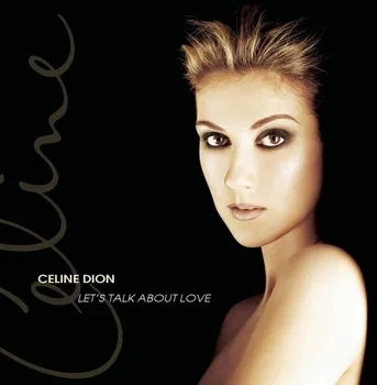 Zahraniční hudba Let's Talk About Love - Celine Dion [2LP]