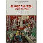 Beyond the Wall: Art and artifacts from…