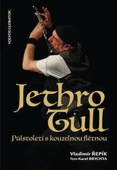 Literární biografie Jethro Tull - Vladimír Řepík