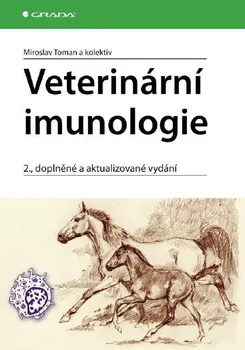 Kniha Veterinární imunologie (2. vydání) - Toman Miroslav a kol. [E-kniha]