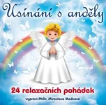 Usínání s anděly: 24 relaxačních…