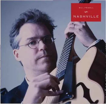 Zahraniční hudba Nashville - Bill Frisell [LP]