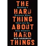 The Hard Thing about Hard Things - Ben…