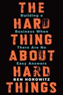 The Hard Thing about Hard Things - Ben Horowitz (EN)