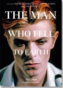 Cizojazyčná kniha David Bowie: The Man Who Fell to Earth - Paul Duncan (EN)