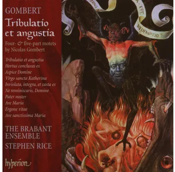 Zahraniční hudba Nicolas Gombert: Tribulatio Et Angustia - Rice Brabant Ensemble [CD]