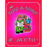 Tom a Mimi: Jé, já čtu! - Hana…