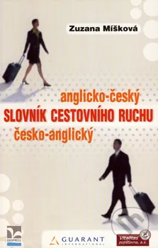 Slovník Anglicko-český/česko-anglický slovník cestovního ruchu - Zuzana Míšková (CS/EN)