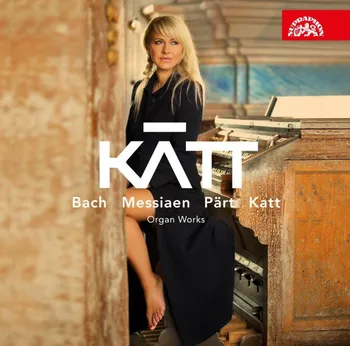 Zahraniční hudba Bach, Messiaen, Pärt, Katt - Katt [CD]