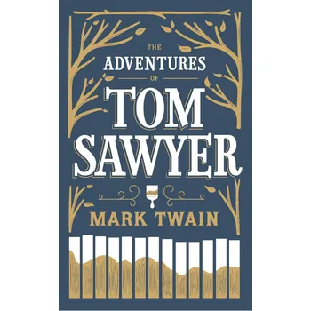 Cizojazyčná kniha The Adventures of Tom Sawyer (Barnes & Noble Flexibound Editions) - Mark Twain (EN)