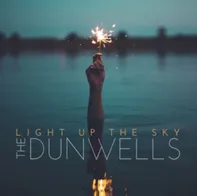 Light Up The Sky - The Dunwells [CD]