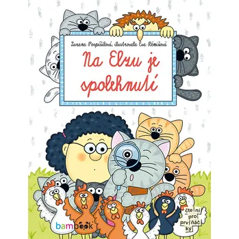 Pohádka Na Elzu je spolehnutí - Zuzana Pospíšilová