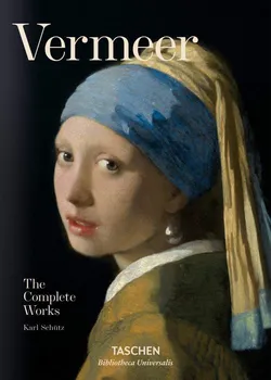 Umění Vermeer: The Complete Works - Karl Schütz (EN)