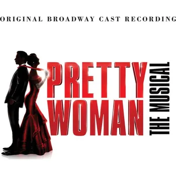 Pretty Woman: The Musical - Various…