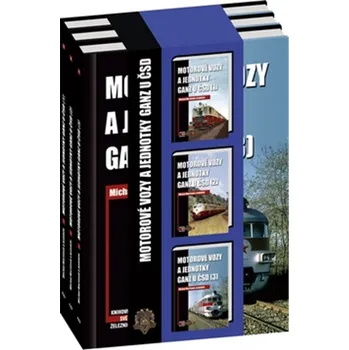 Technika Motorové vozy a jednotky Ganz u ČSD (box 1-3) - Michal Martinek a kol. (CS, DE, HU)