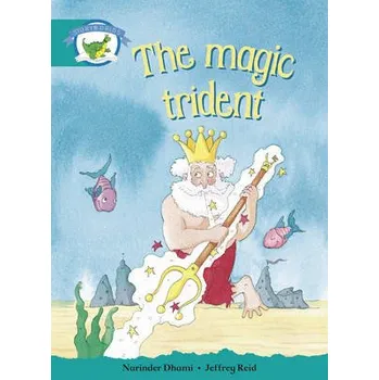 Literacy Edition Storyworlds Stage 6, Fantasy World, The Magic Trident