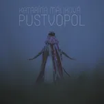 Pustvopol - Katarína Máliková [CD]
