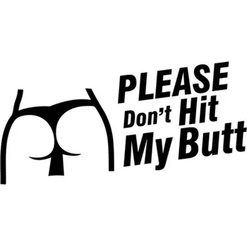 Samolepicí dekorace na vozidlo Samolepka Don´t Hit My Butt na auto a motorku, tuning nálepka (2675)